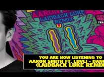 Release Aaron Smith ft. Luvli - Dancin' (Laidback Luke Remix)